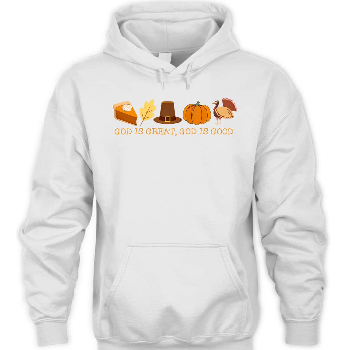 Christian Faith T-Shirt God Is Great God Is Good Thanksgiving Jesus Christian Faith T-Shirt God Is Great God Is Good Thanksgiving Jesus