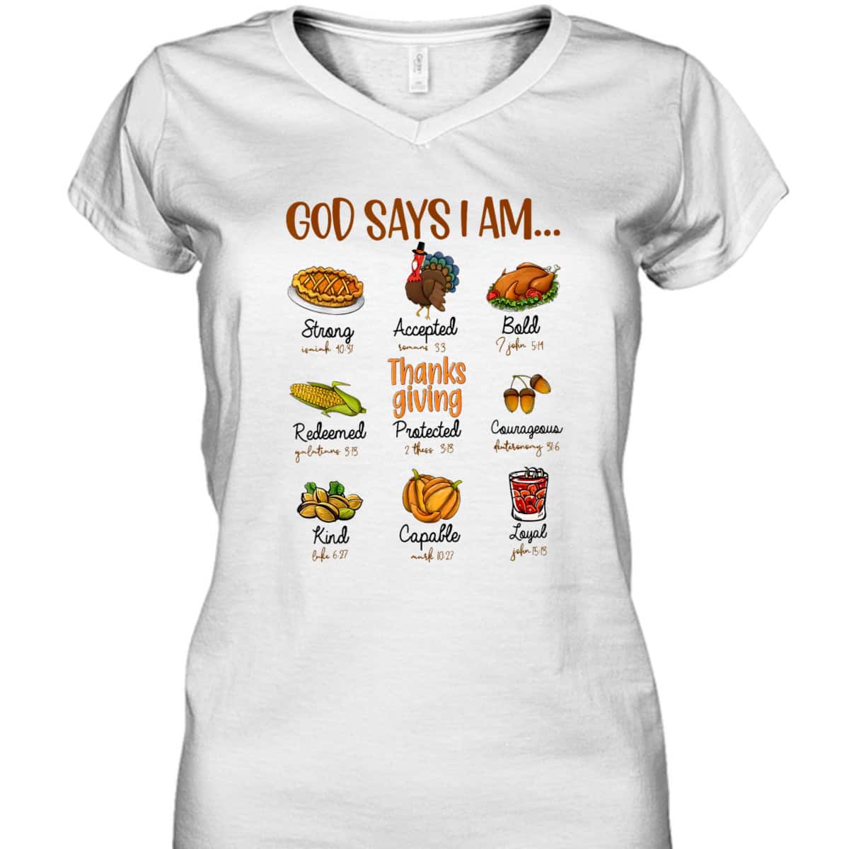 Thanksgiving God Says I Am Thanksgiving Bible Christian T-Shirt Thanksgiving God Says I Am Thanksgiving Bible Christian T-Shirt