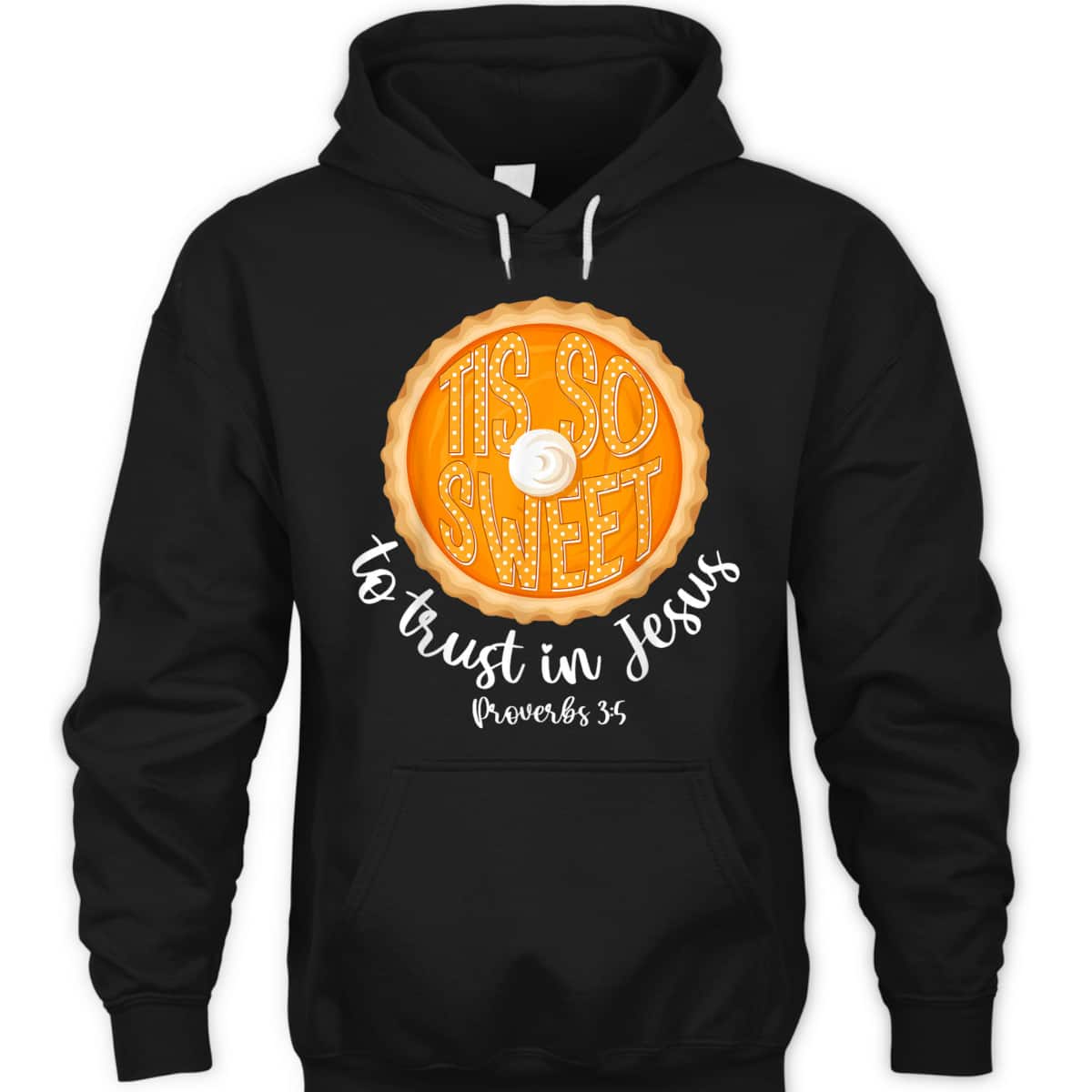 To Trust In Jesus Bible Verse Christian Fall Thanksgiving Proverbs 3:5 T-Shirt To Trust In Jesus Bible Verse Christian Fall Thanksgiving Proverbs 3:5 T-Shirt