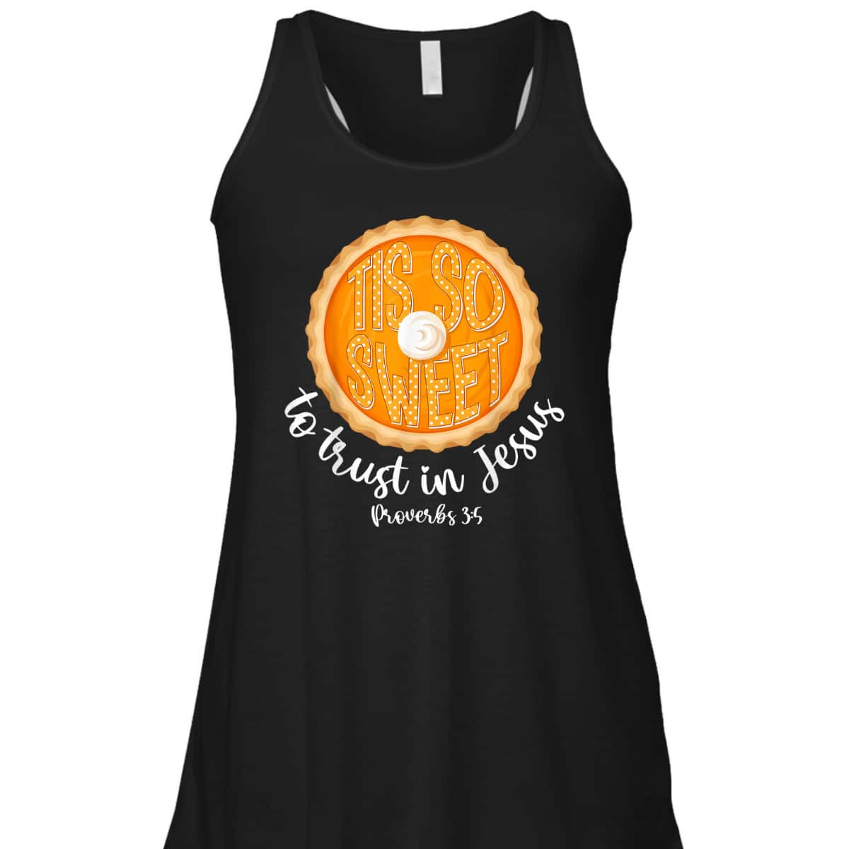 To Trust In Jesus Bible Verse Christian Fall Thanksgiving Proverbs 3:5 T-Shirt To Trust In Jesus Bible Verse Christian Fall Thanksgiving Proverbs 3:5 T-Shirt