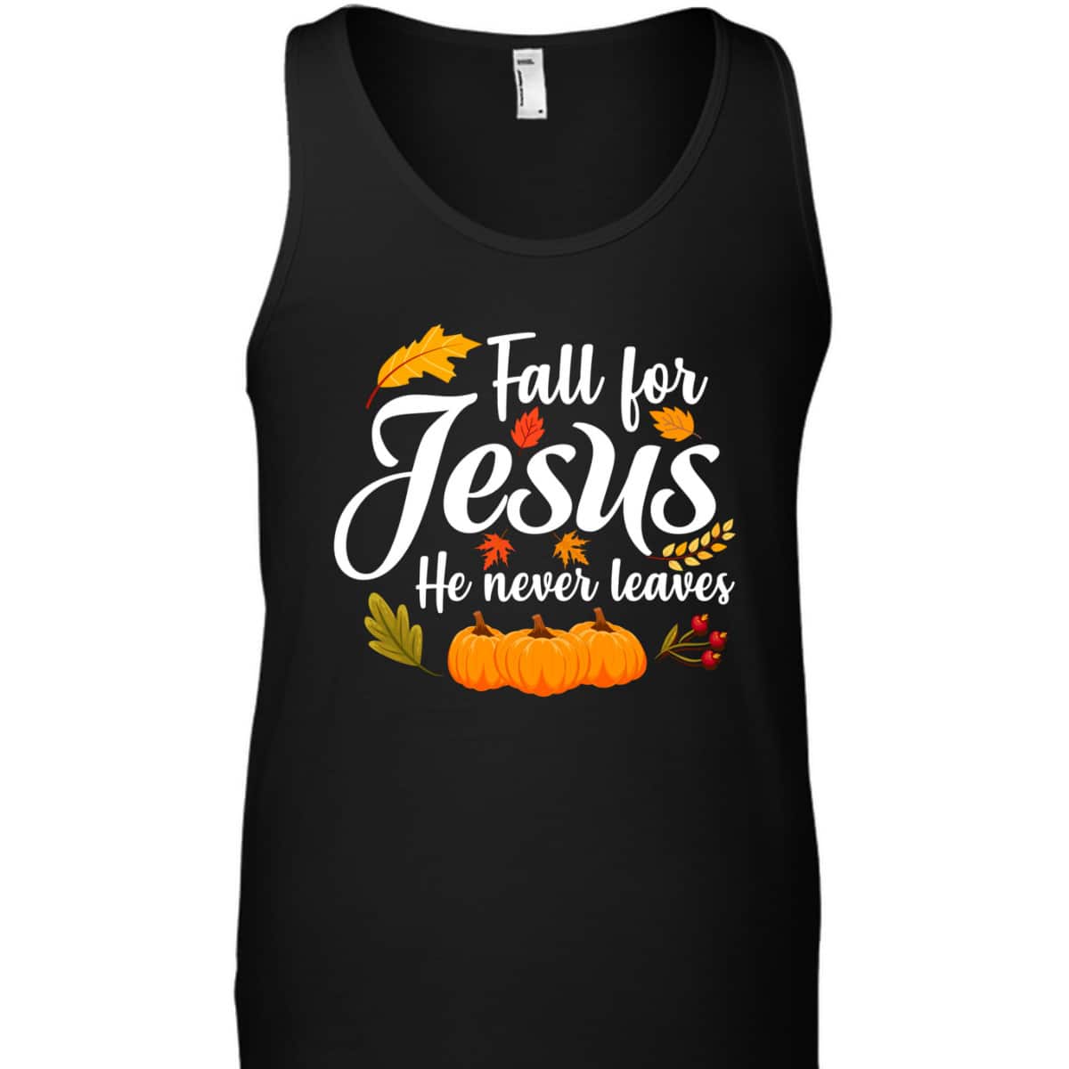 Halloween Fall For Jesus He Never Leaves Christian Thanksgiving Gifts T-Shirt Halloween Fall For Jesus He Never Leaves Christian Thanksgiving Gifts T-Shirt