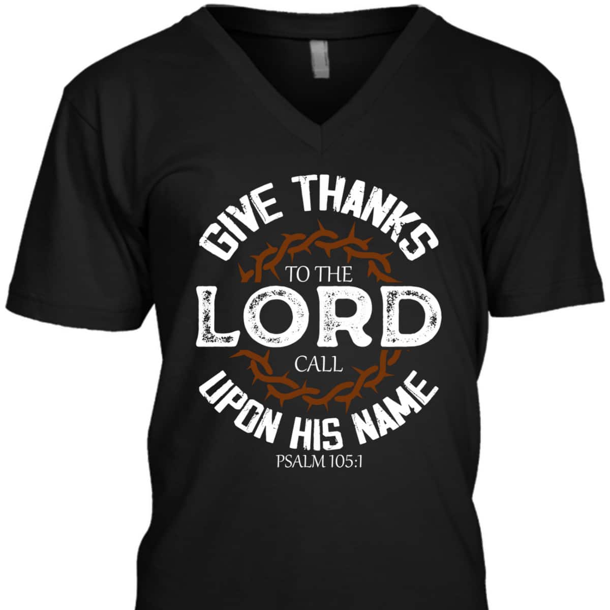 Give Thanks To The Lord Bible Verse Psalm Jesus Christ T-Shirt Give Thanks To The Lord Bible Verse Psalm Jesus Christ T-Shirt