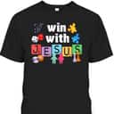 Win With Jesus VBS Christian Vacation Bible School Christian T-Shirt Win With Jesus VBS Christian Vacation Bible School Christian T-Shirt