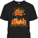 Thanksgiving Dinner T-Shirt Fall For Jesus He Never Leaves Christian Thanksgiving Dinner T-Shirt Fall For Jesus He Never Leaves Christian