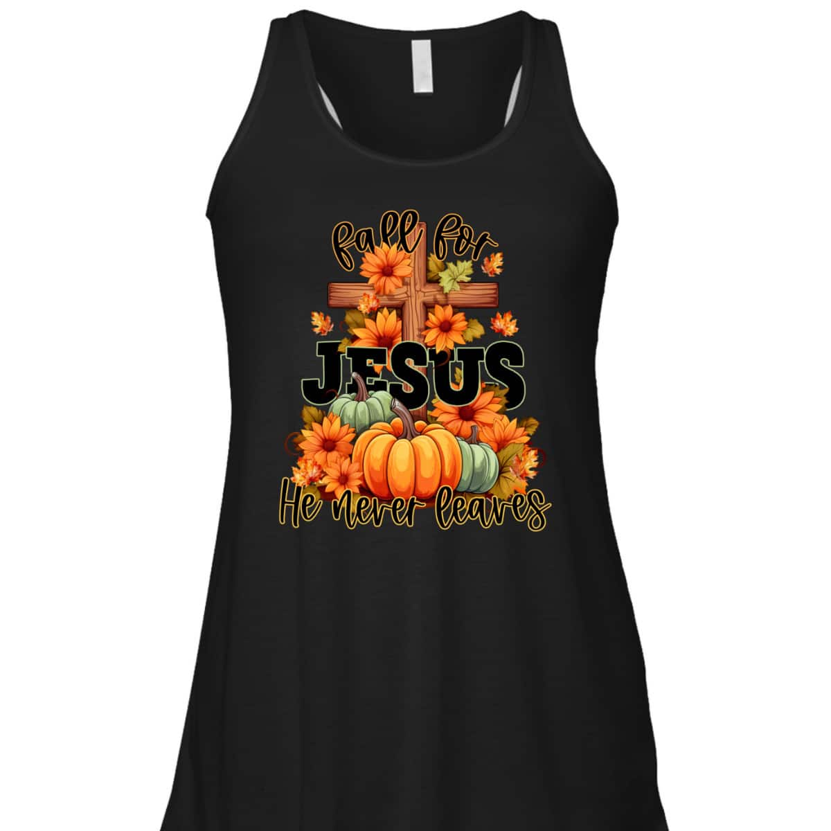 Thanksgiving Dinner T-Shirt Fall For Jesus He Never Leaves Christian Thanksgiving Dinner T-Shirt Fall For Jesus He Never Leaves Christian