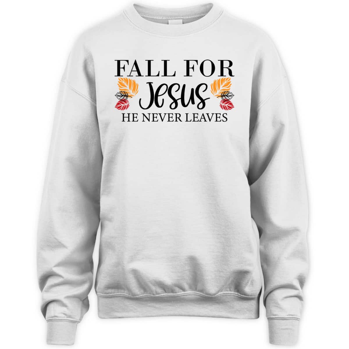 Halloween Fall For Jesus He Never Leaves Christian Faith Thanksgiving Dinner T-Shirt Halloween Fall For Jesus He Never Leaves Christian Faith Thanksgiving Dinner T-Shirt