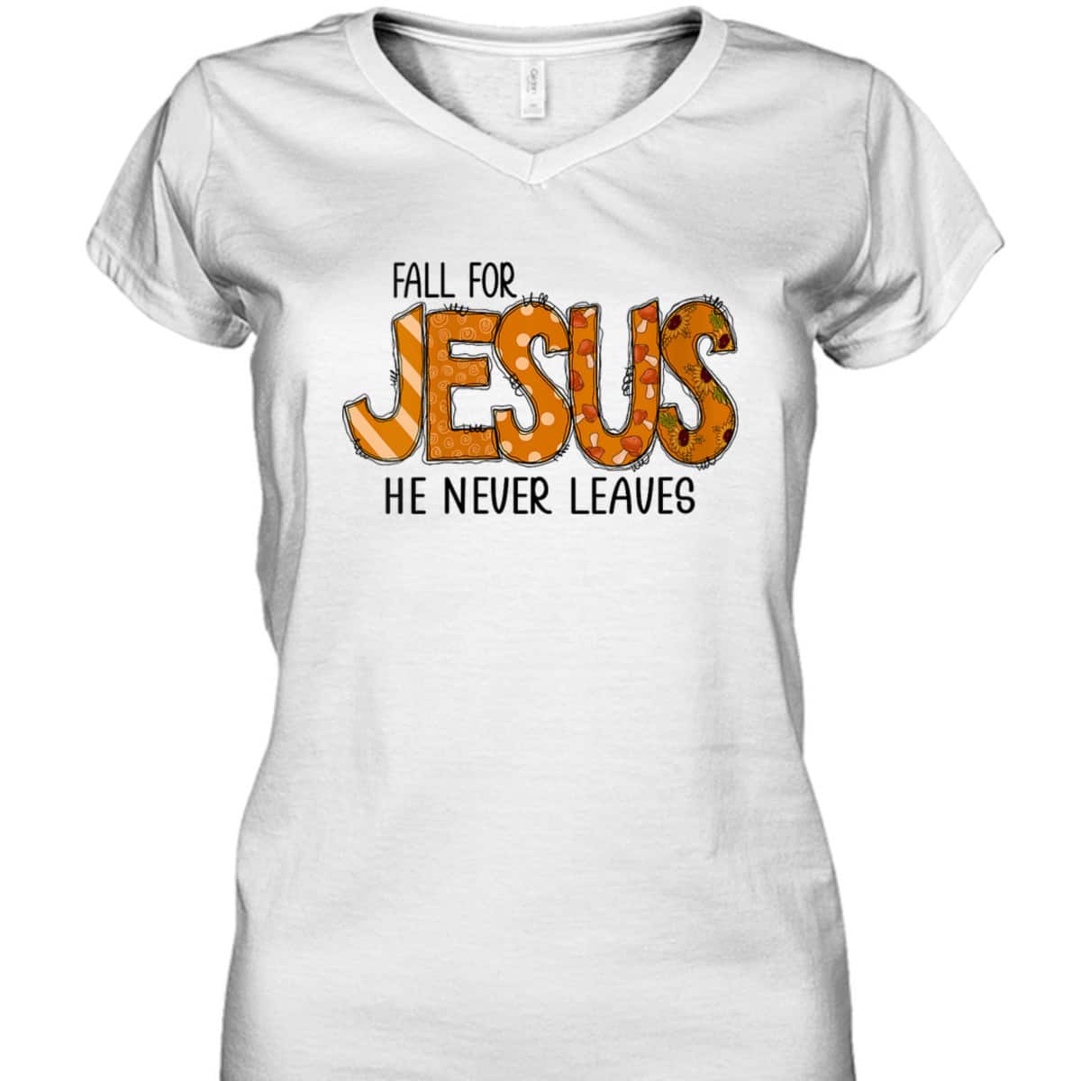 Christian Halloween T-Shirt Fall For Jesus He Never Leaves Thanksgiving Dinner Christian Halloween T-Shirt Fall For Jesus He Never Leaves Thanksgiving Dinner