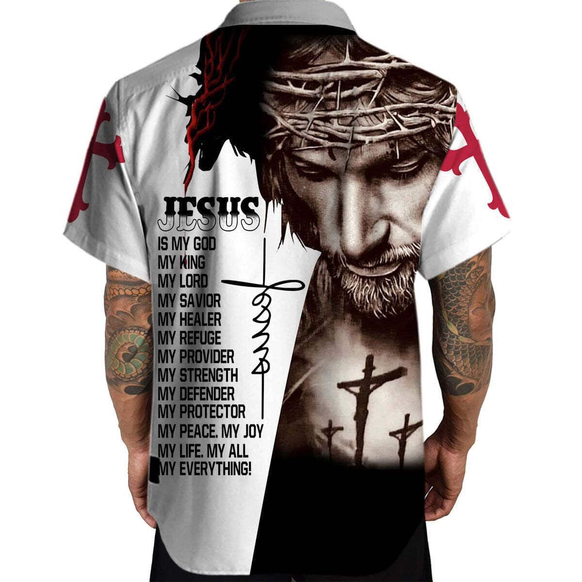 Jesus Is My God My Life All My Everything Christian Cross Hawaiian Shirt Jesus Is My God My Life All My Everything Christian Cross Hawaiian Shirt