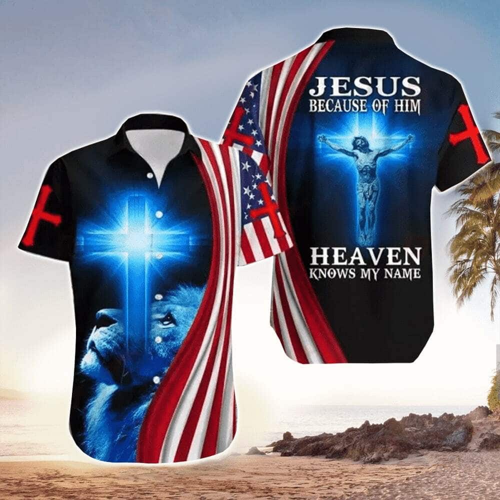 Because Of Him Heaven Know My Name Jesus With Lion And Christian Cross Christian Hawaiian Shirt Because Of Him Heaven Know My Name Jesus With Lion And Christian Cross Christian Hawaiian Shirt