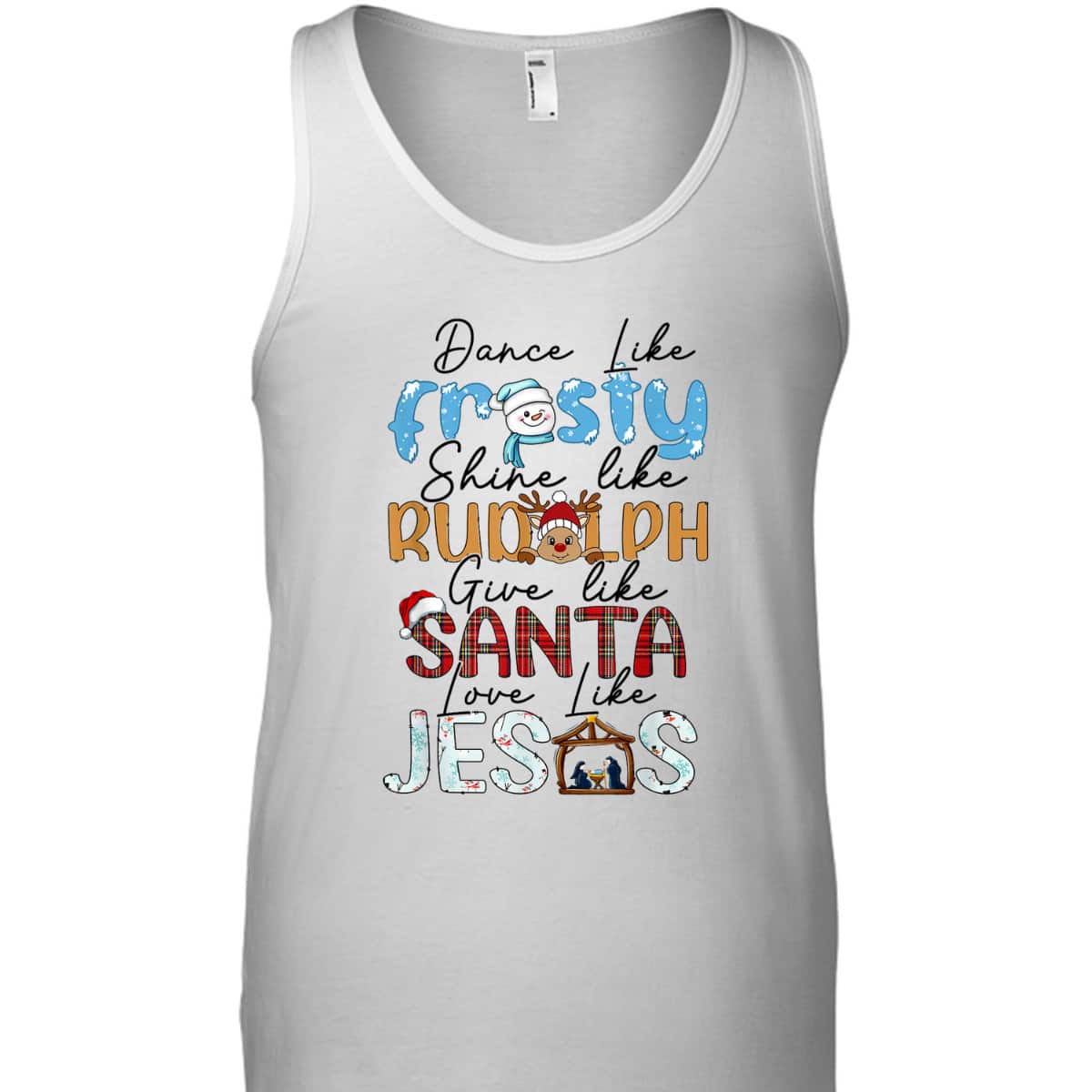 Dance Like Frosty Love Like Jesus Christians Christmas T-Shirt Dance Like Frosty Love Like Jesus Christians Christmas T-Shirt