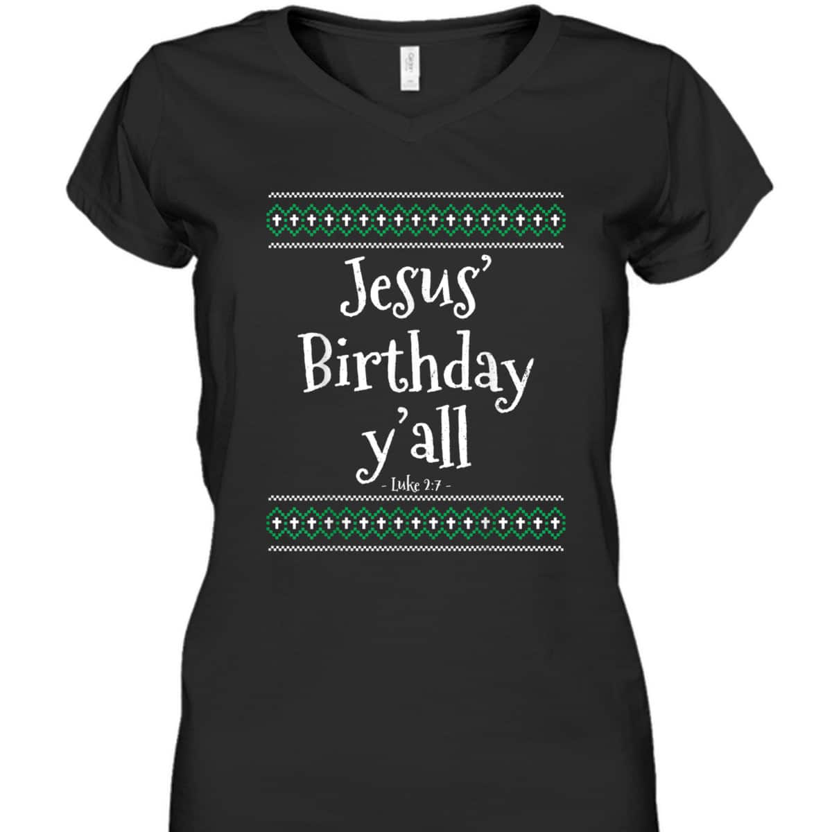 Christmas Bible Verse Luke 2:7 Jesus Birthday Y'all T-Shirt