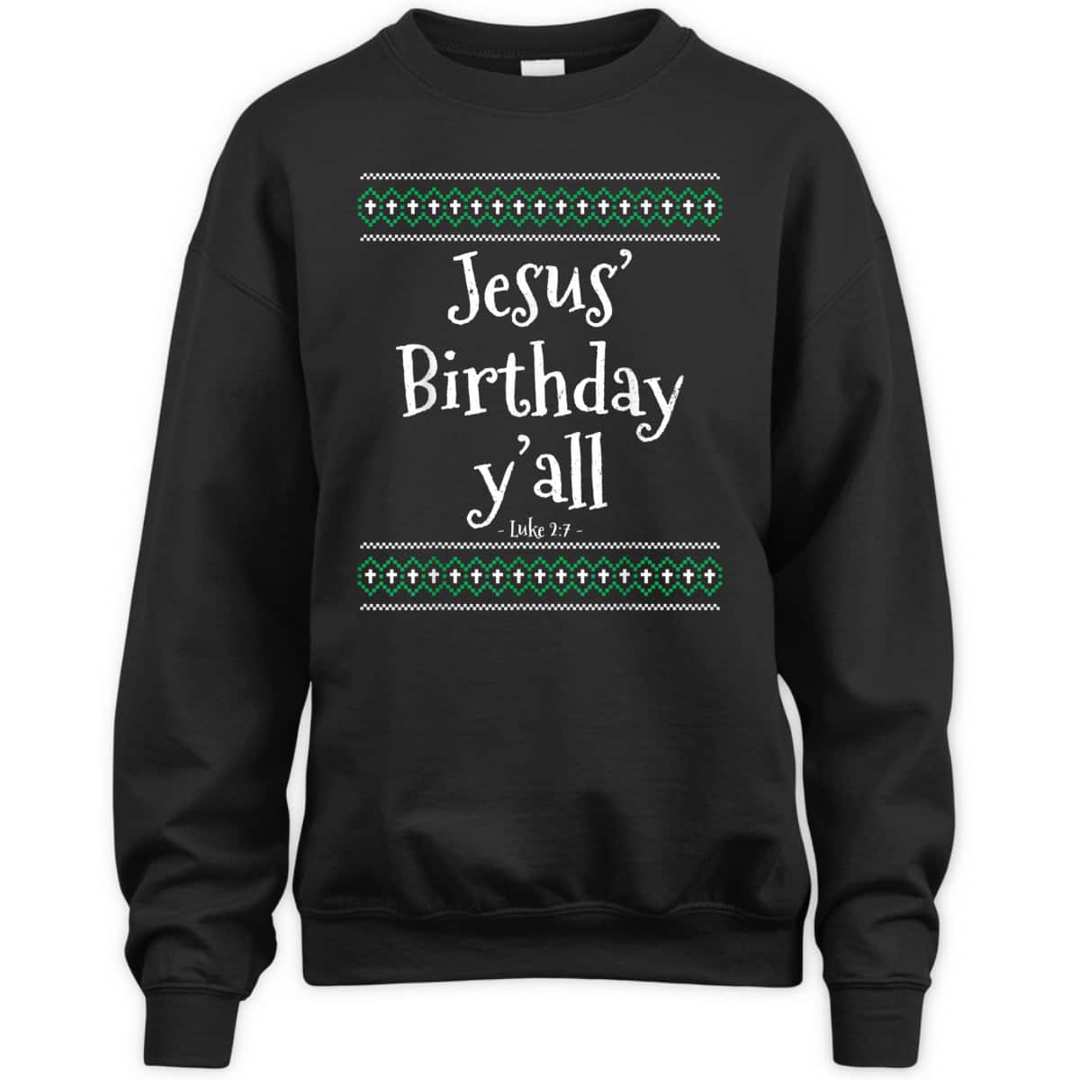 Christmas Bible Verse Luke 2:7 Jesus Birthday Y'all T-Shirt