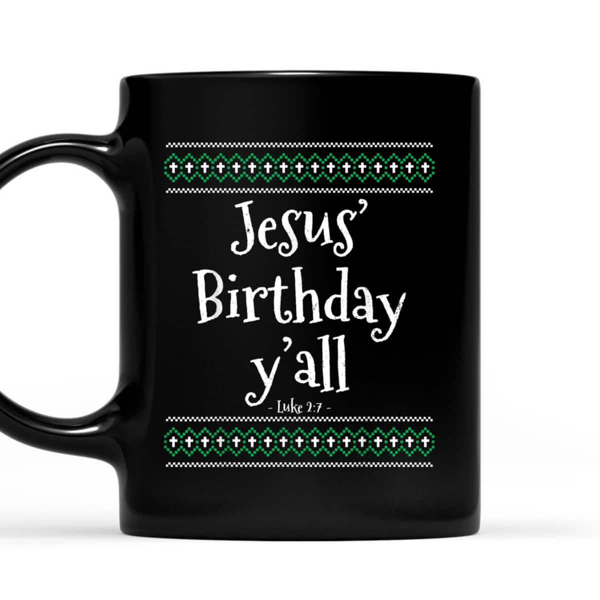 Christmas Bible Verse Luke 2:7 Jesus Birthday Y'all T-Shirt Christmas Bible Verse Luke 2:7 Jesus Birthday Y'all T-Shirt
