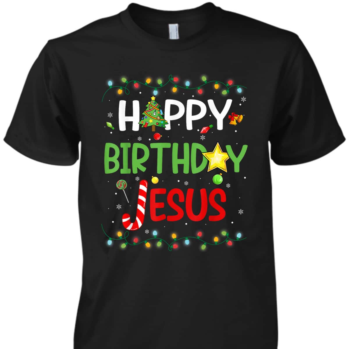 Happy Birthday Jesus Christmas Funny Pajama T-Shirt Happy Birthday Jesus Christmas Funny Pajama T-Shirt
