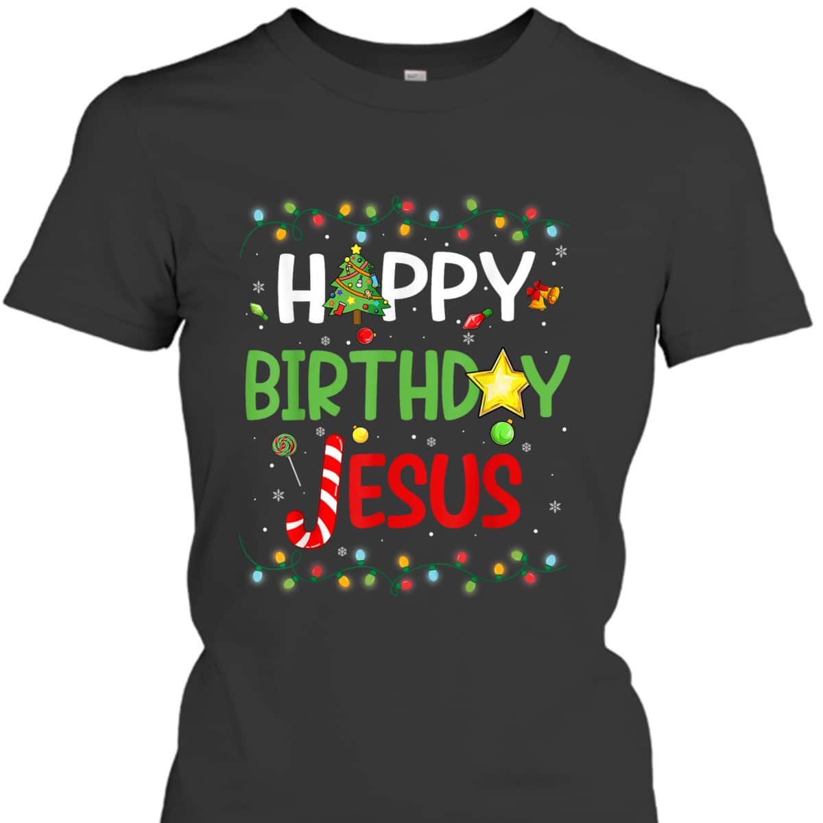 Happy Birthday Jesus Christmas Funny Pajama T-Shirt Happy Birthday Jesus Christmas Funny Pajama T-Shirt