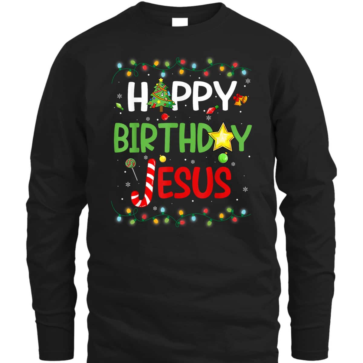 Happy Birthday Jesus Christmas Funny Pajama T-Shirt Happy Birthday Jesus Christmas Funny Pajama T-Shirt