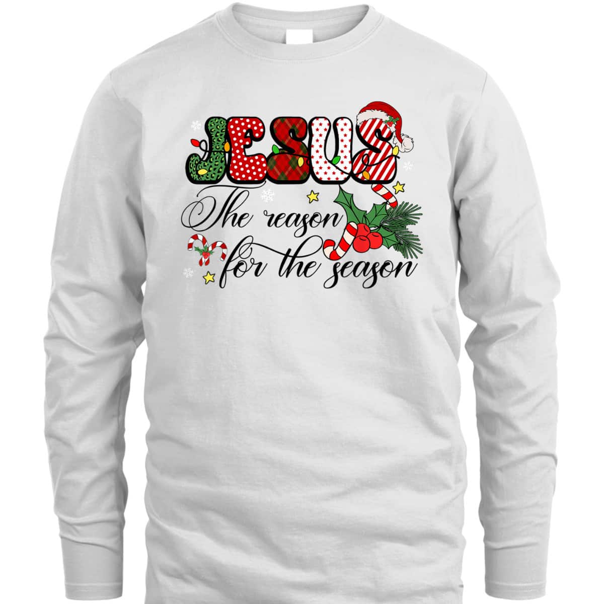 Christmas Xmas T-Shirt Jesus Is The Reason For The Season Christian Christmas Xmas T-Shirt Jesus Is The Reason For The Season Christian