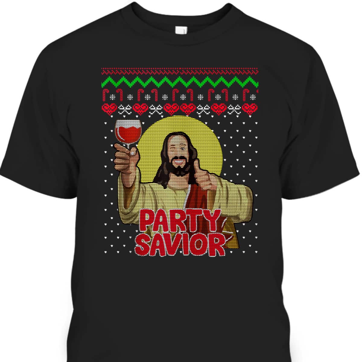 Party Savior Jesus Christ Santa Wine Christmas T-Shirt Party Savior Jesus Christ Santa Wine Christmas T-Shirt