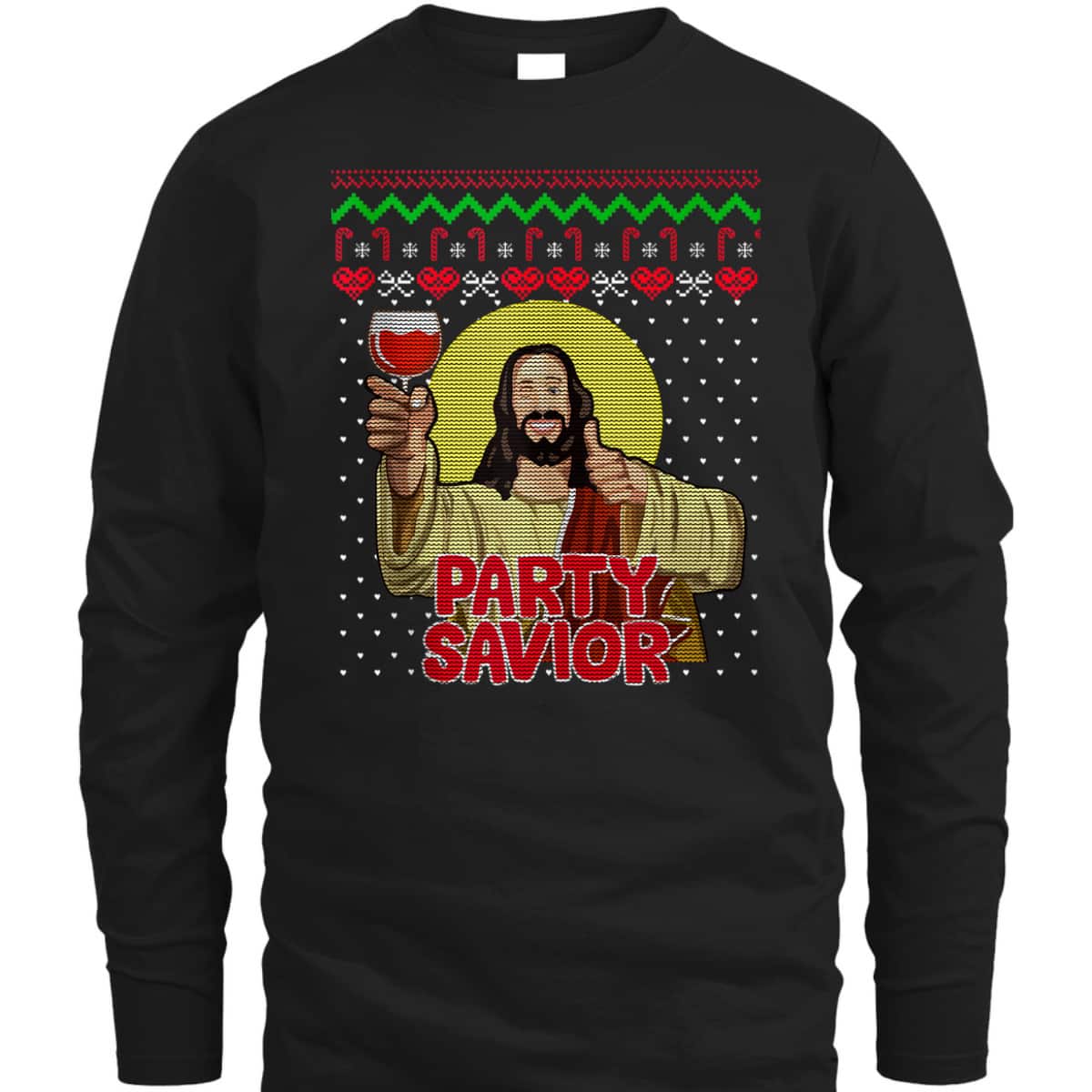 Party Savior Jesus Christ Santa Wine Christmas T-Shirt Party Savior Jesus Christ Santa Wine Christmas T-Shirt
