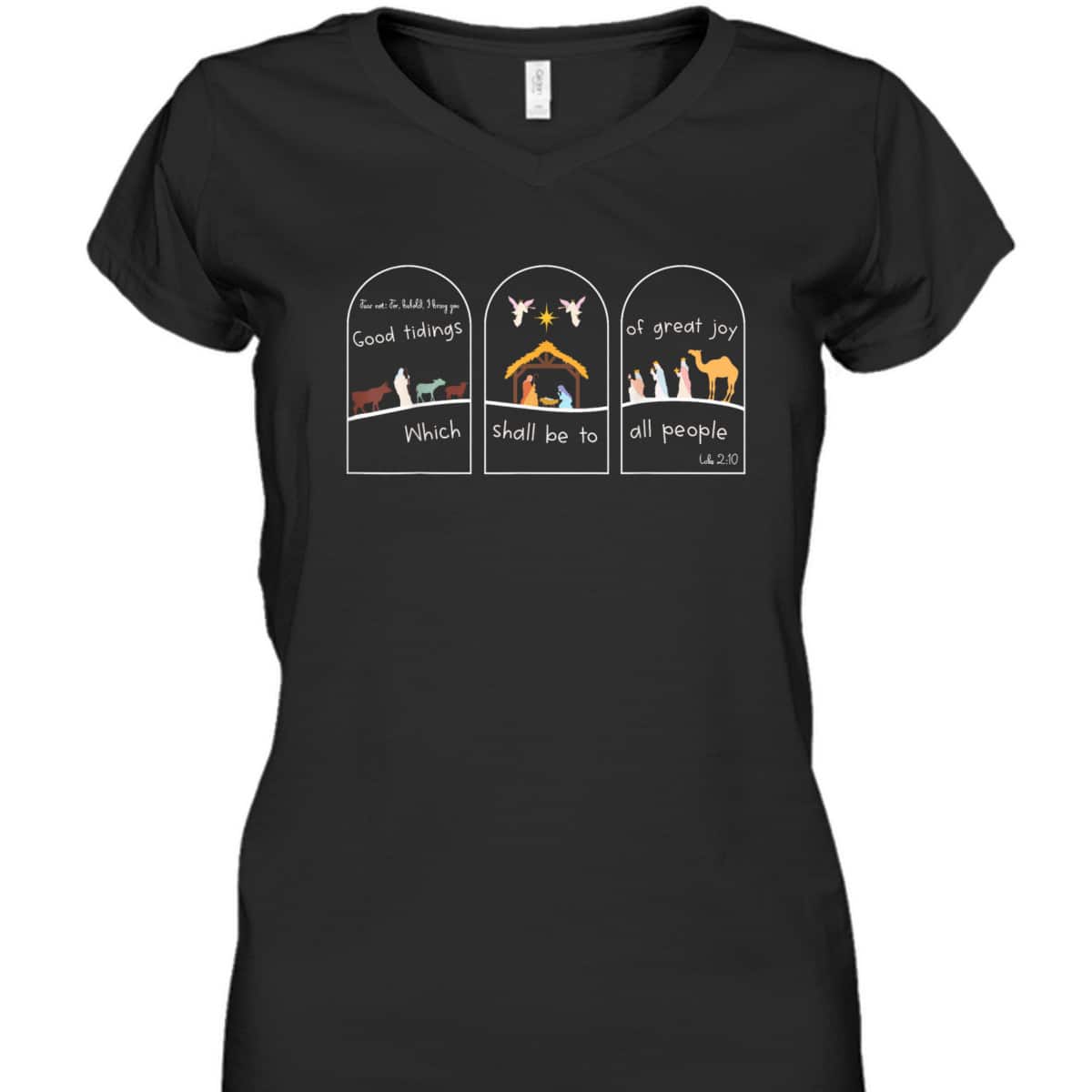 Good Tidings Great Joy Nativity Jesus Christmas Christian Bible Verse T-Shirt Good Tidings Great Joy Nativity Jesus Christmas Christian Bible Verse T-Shirt