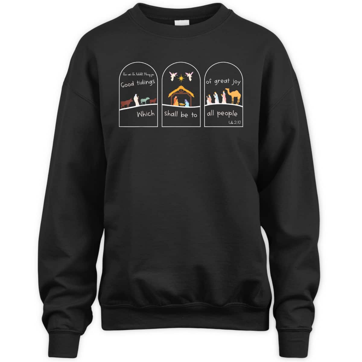 Good Tidings Great Joy Nativity Jesus Christmas Christian Bible Verse T-Shirt Good Tidings Great Joy Nativity Jesus Christmas Christian Bible Verse T-Shirt