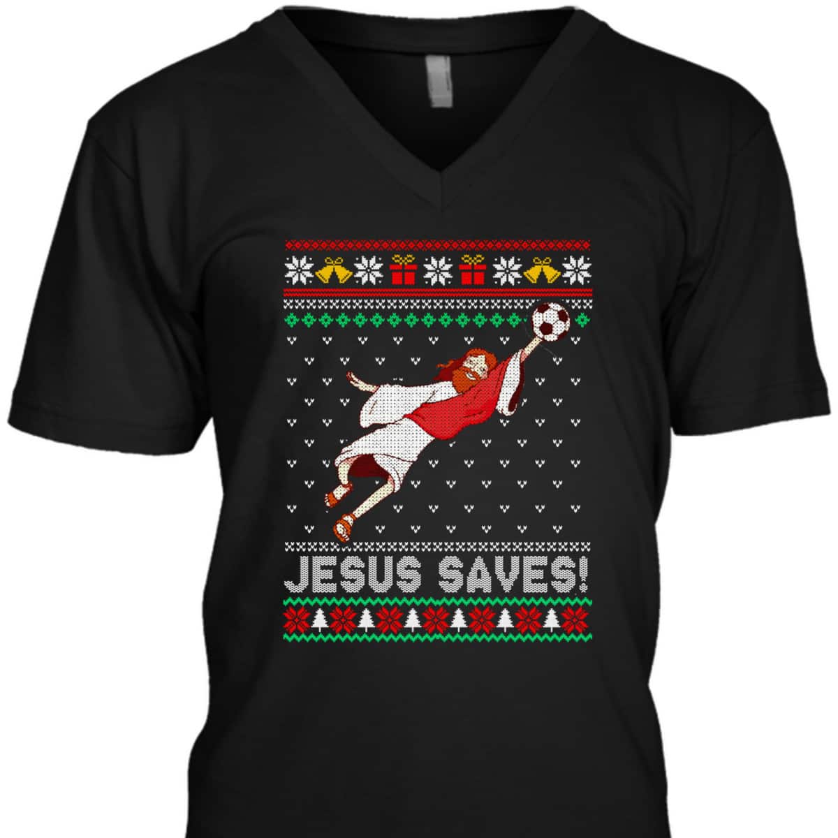 Let's Go Jesus Saves Soccer Goal Keeper Christmas T-Shirt Let's Go Jesus Saves Soccer Goal Keeper Christmas T-Shirt