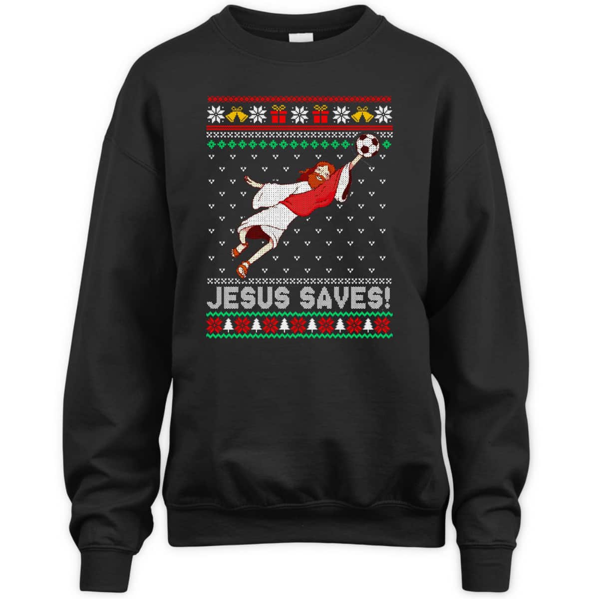 Let's Go Jesus Saves Soccer Goal Keeper Christmas T-Shirt Let's Go Jesus Saves Soccer Goal Keeper Christmas T-Shirt