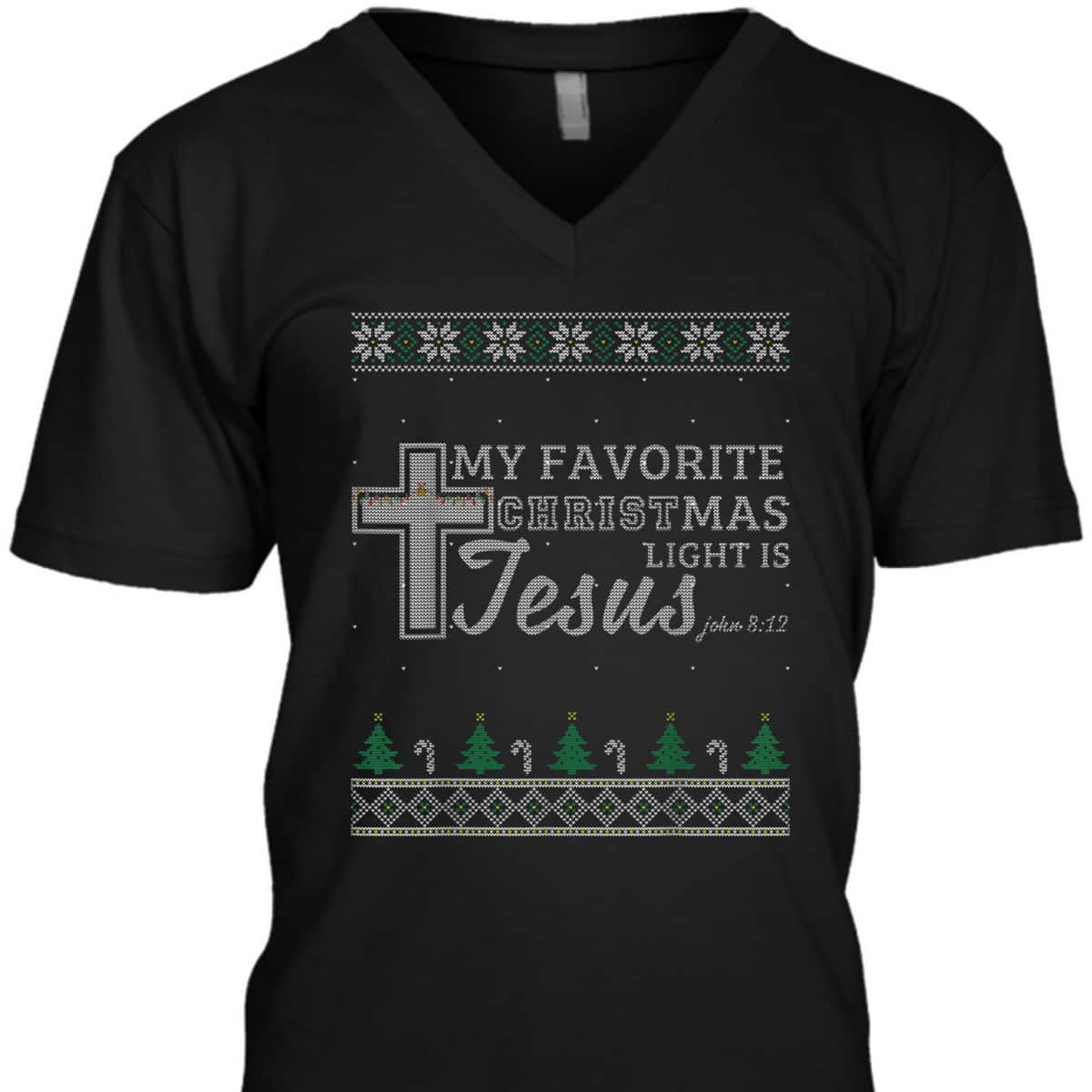 My Favorite Christmas Light Is Jesus Christian Bible Verse T-Shirt My Favorite Christmas Light Is Jesus Christian Bible Verse T-Shirt