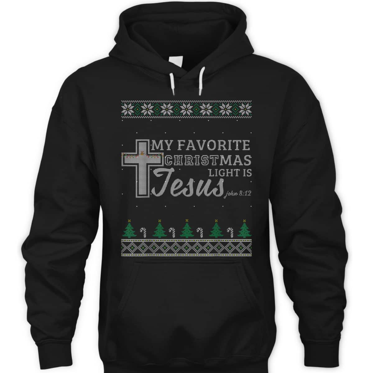 My Favorite Christmas Light Is Jesus Christian Bible Verse T-Shirt My Favorite Christmas Light Is Jesus Christian Bible Verse T-Shirt