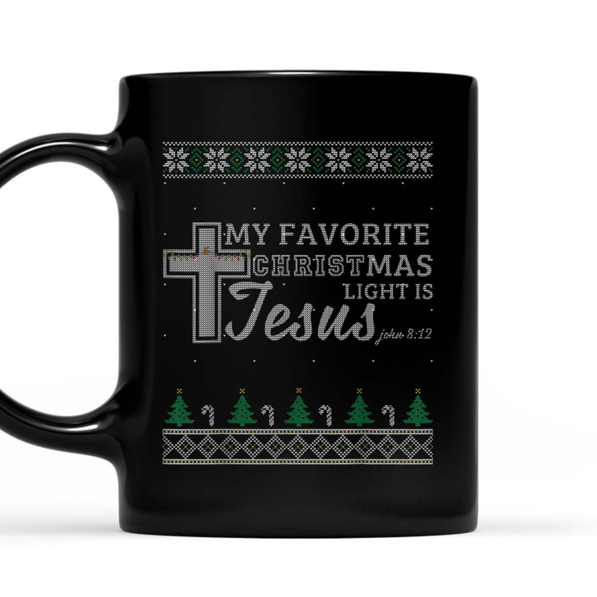 My Favorite Christmas Light Is Jesus Christian Bible Verse T-Shirt My Favorite Christmas Light Is Jesus Christian Bible Verse T-Shirt