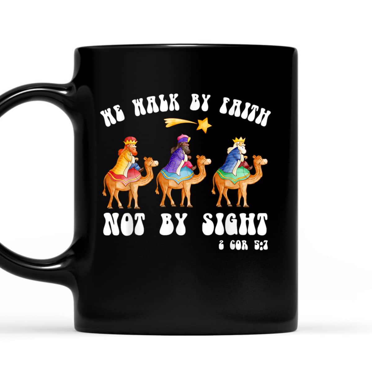 Christian Bible Christmas We Walk By Faith Not By Sight Bible Verse T-Shirt Christian Bible Christmas We Walk By Faith Not By Sight Bible Verse T-Shirt