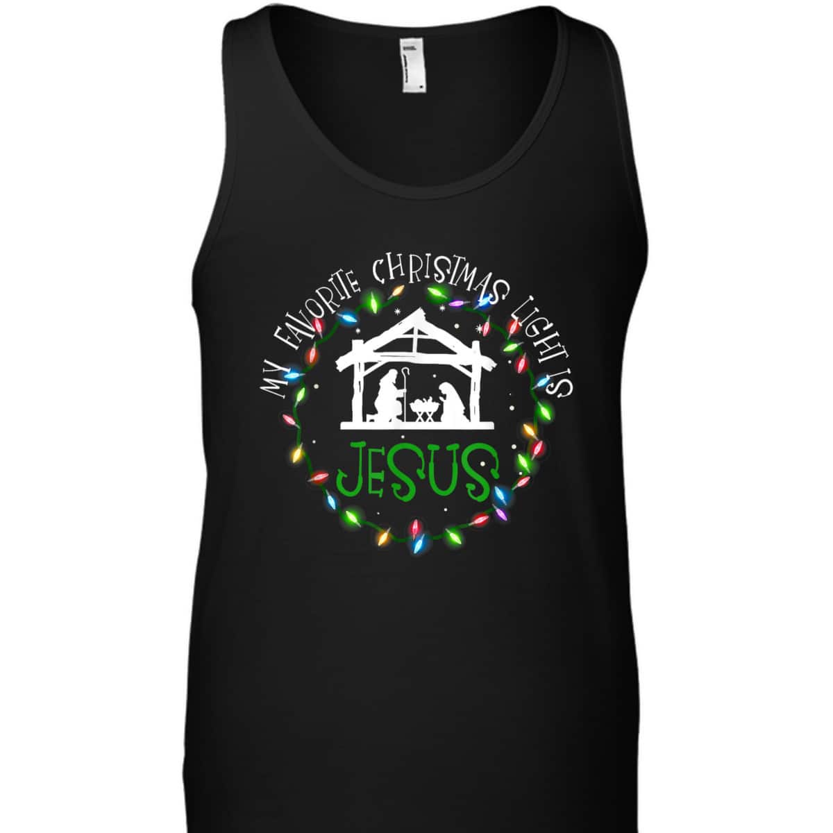 My Favorite Christmas Light Is Jesus Christian Christmas T-Shirt My Favorite Christmas Light Is Jesus Christian Christmas T-Shirt