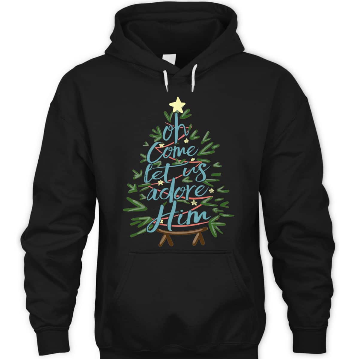 Oh Come Let Us Adore Him Christmas Tree Xmas T-Shirt Oh Come Let Us Adore Him Christmas Tree Xmas T-Shirt