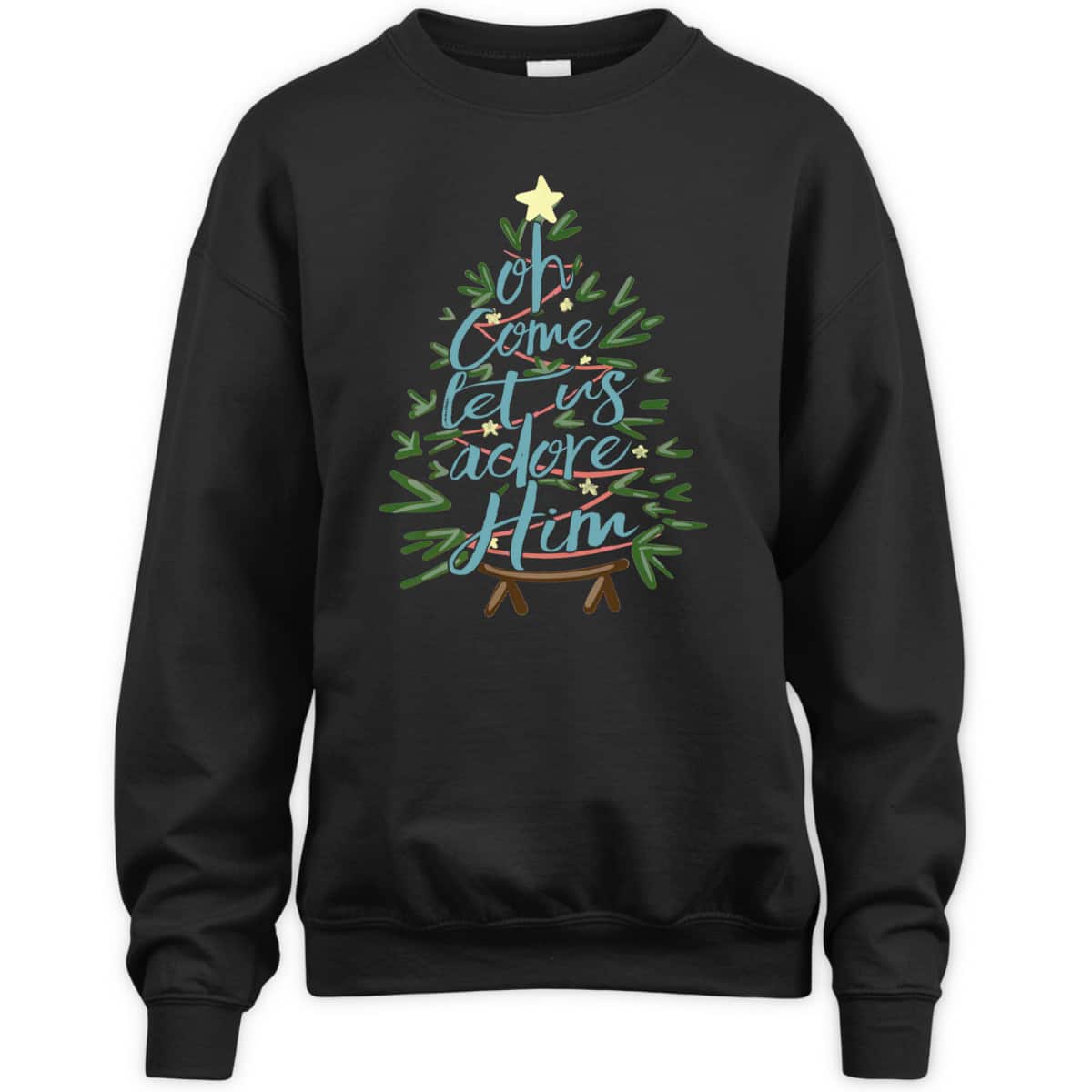 Oh Come Let Us Adore Him Christmas Tree Xmas T-Shirt Oh Come Let Us Adore Him Christmas Tree Xmas T-Shirt
