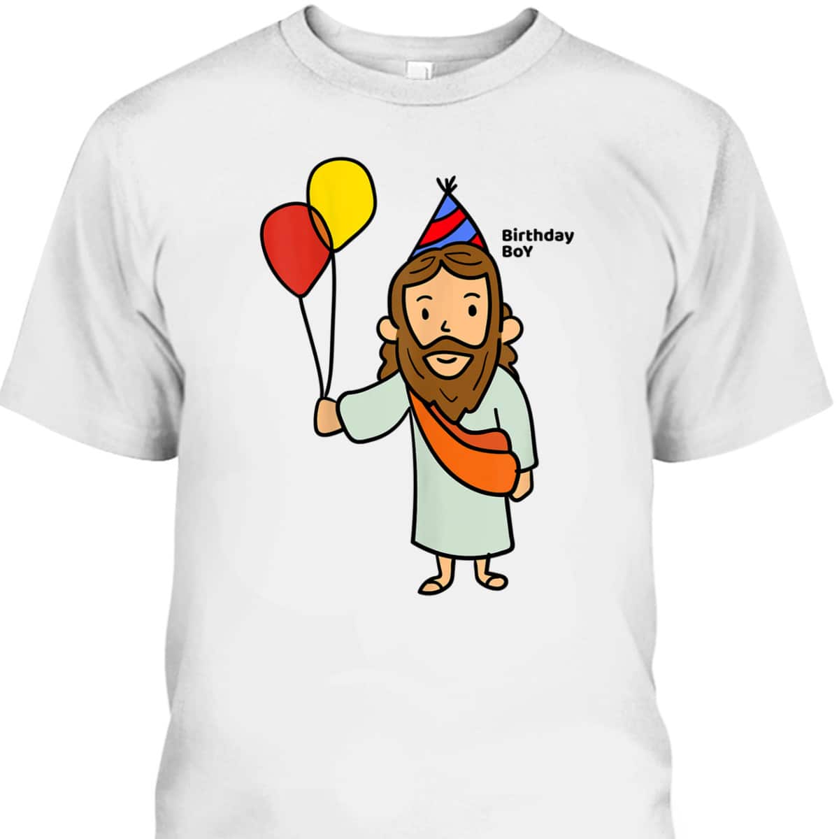 Jesus Birthday Boy Funny Christmas Christ T-Shirt Jesus Birthday Boy Funny Christmas Christ T-Shirt