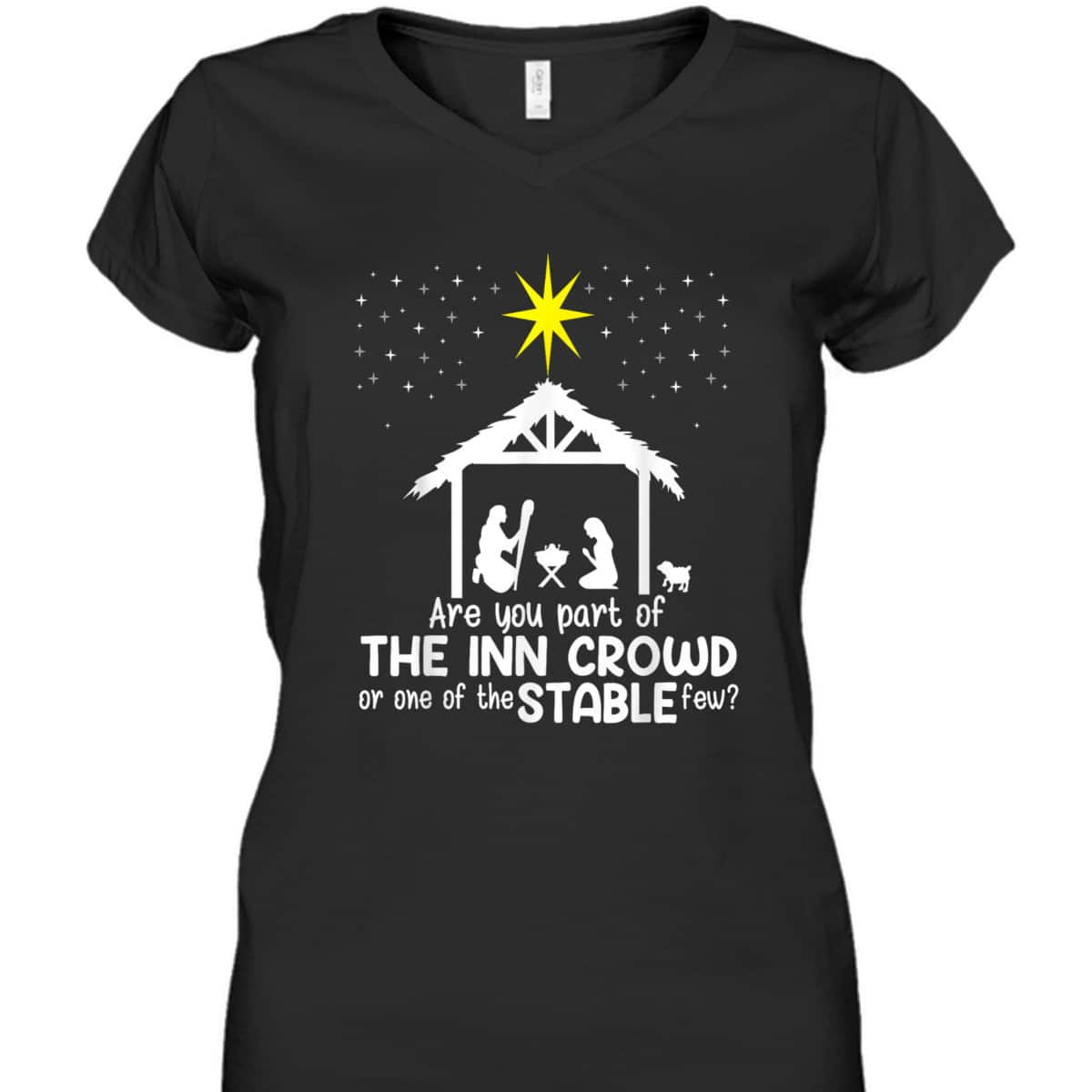 Are You Part Of Inn Crowd Or Stable Few Christmas Nativity Xmas T-Shirt Are You Part Of Inn Crowd Or Stable Few Christmas Nativity Xmas T-Shirt
