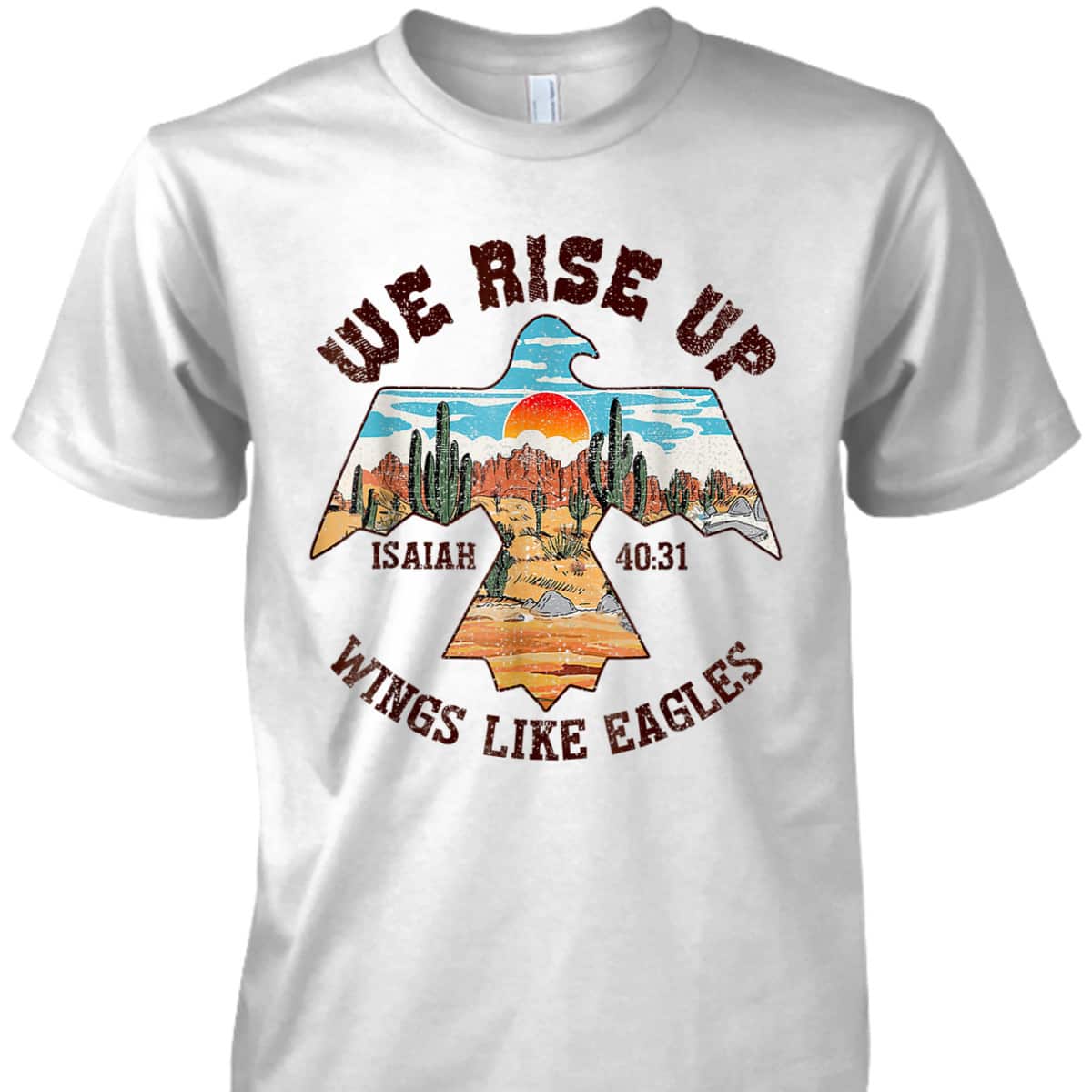 Bible Verse We Rise Up Wings Like Eagles Faith Jesus T-Shirt Bible Verse We Rise Up Wings Like Eagles Faith Jesus T-Shirt