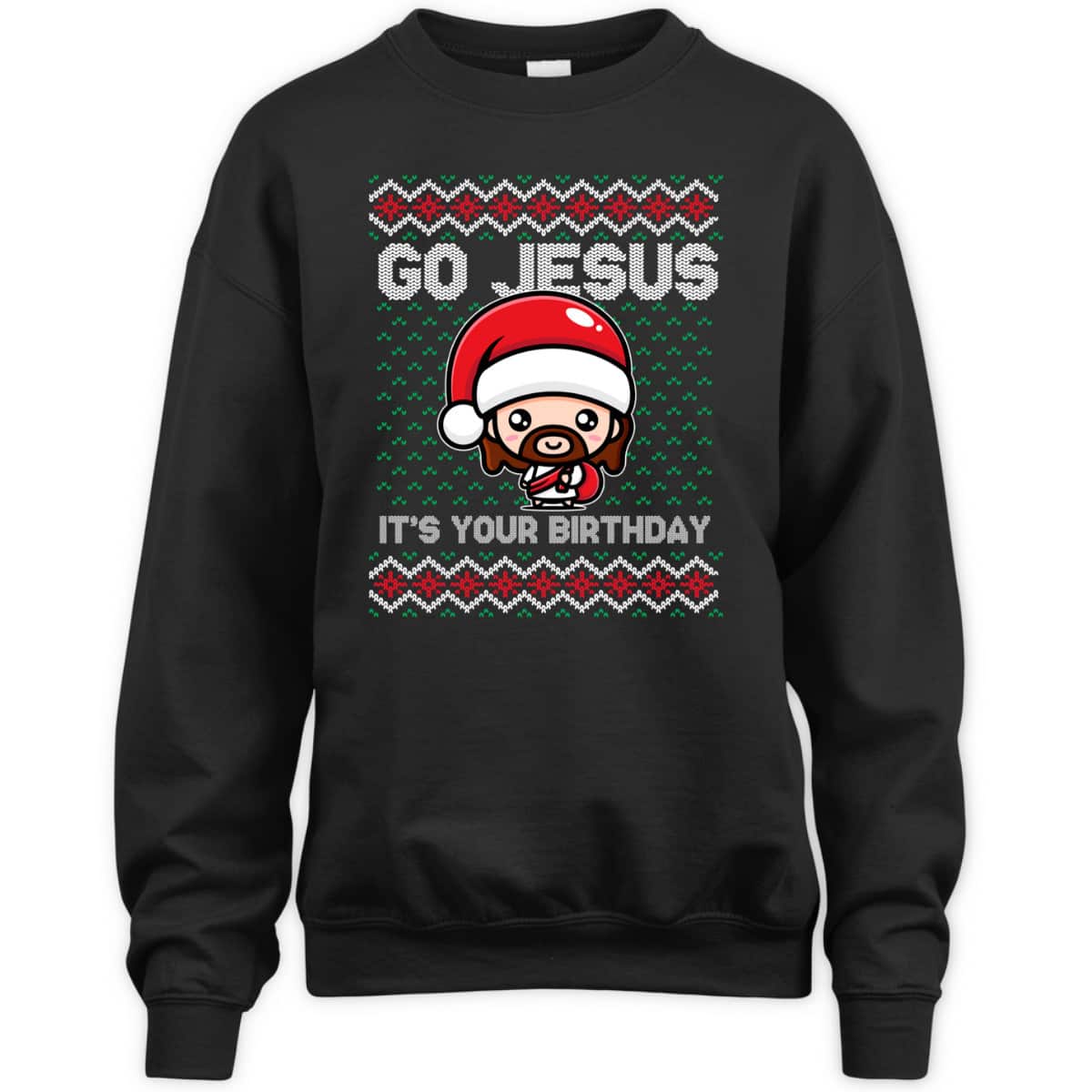 Go Jesus Birthday Christmas Xmas Holiday Spirit T-Shirt Go Jesus Birthday Christmas Xmas Holiday Spirit T-Shirt