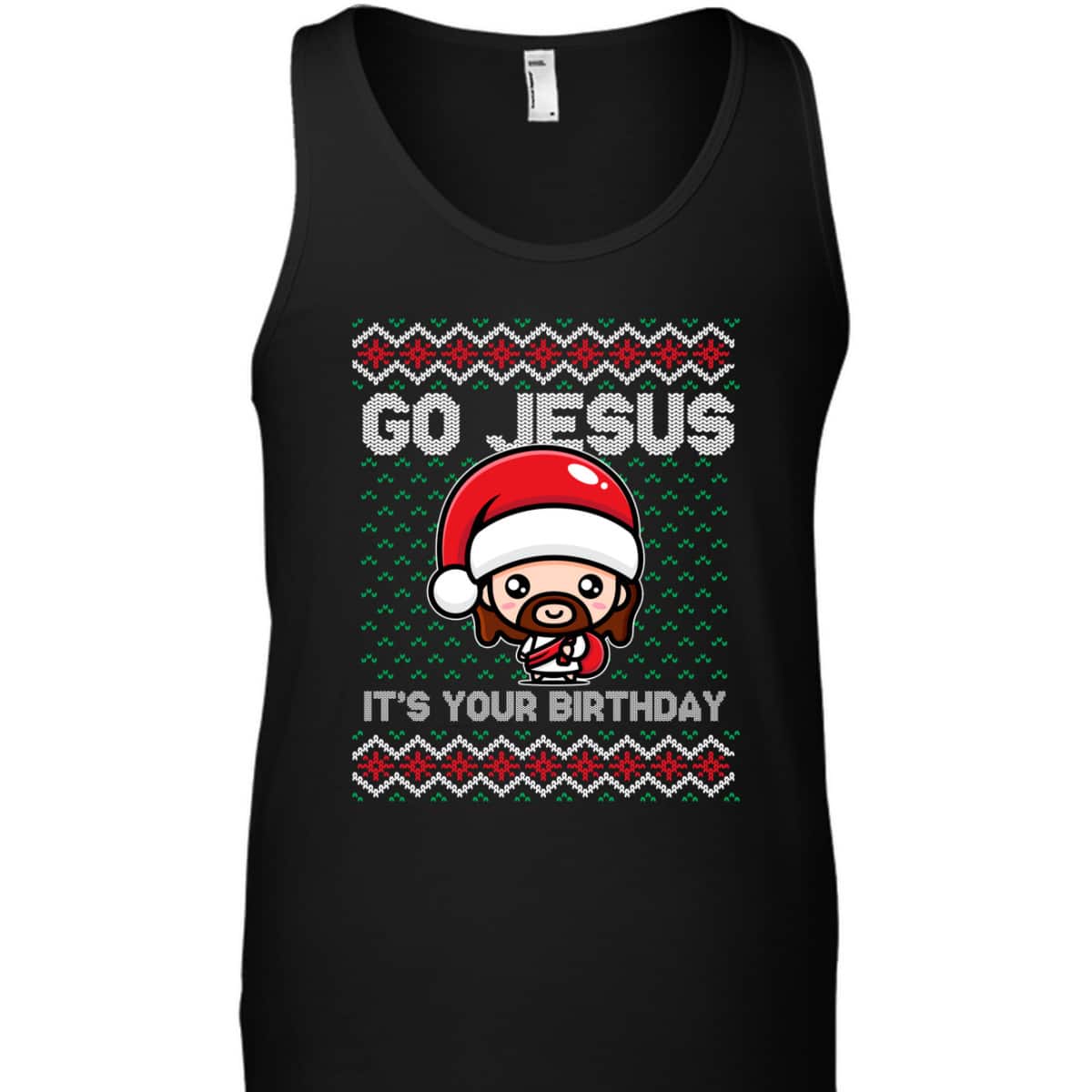 Go Jesus Birthday Christmas Xmas Holiday Spirit T-Shirt Go Jesus Birthday Christmas Xmas Holiday Spirit T-Shirt