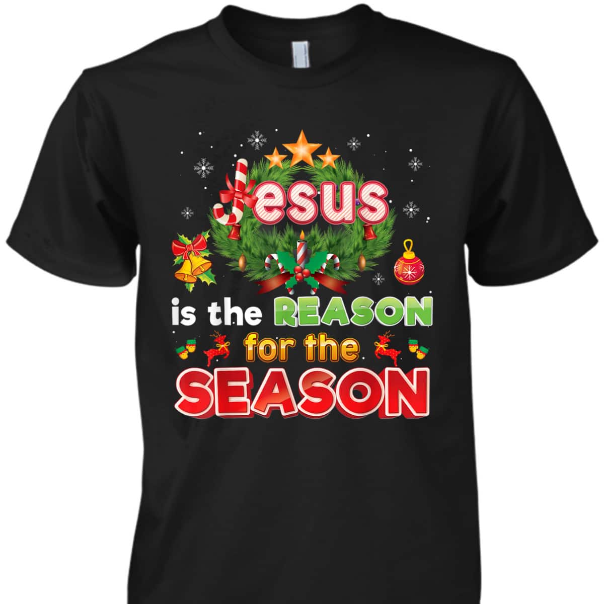 Christmas Christian Jesus Is The Reason For Season Merry T-Shirt Christmas Christian Jesus Is The Reason For Season Merry T-Shirt