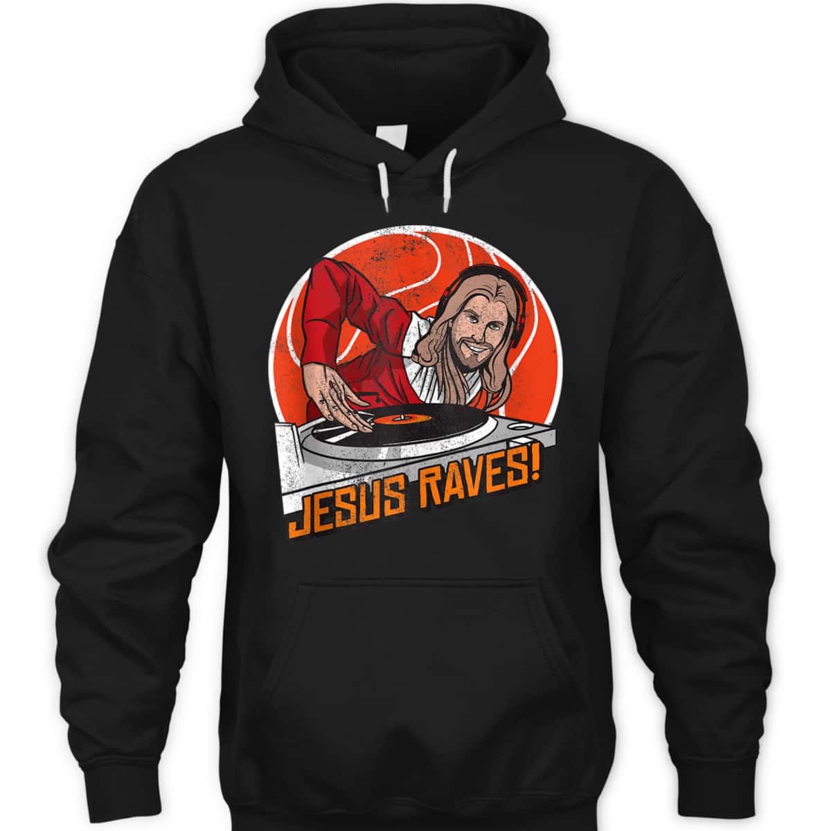 Jesus Raves Christian Party DJ Techno Turntable Funny Christian T-Shirt Jesus Raves Christian Party DJ Techno Turntable Funny Christian T-Shirt