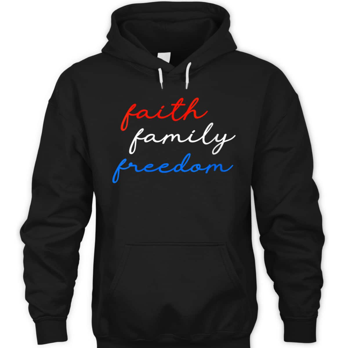 Patriotic Christian Faith Family Freedom 4th July American T-Shirt Patriotic Christian Faith Family Freedom 4th July American T-Shirt