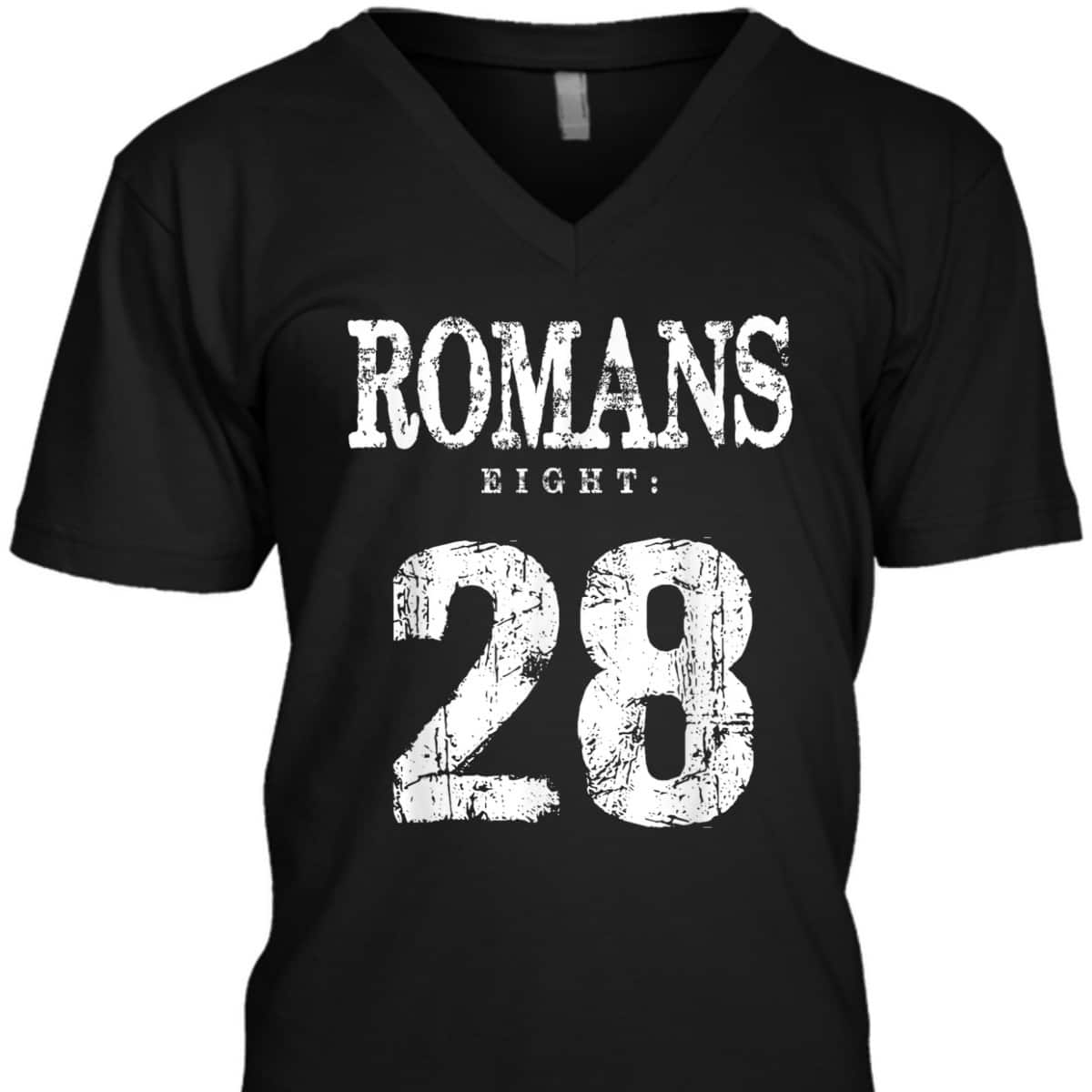 Bible Verse Romans 8:28 Gospel Christian Religious T-Shirt