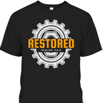 Mechanic Christian Restored Jesus Bible Verse Religious T-Shirt