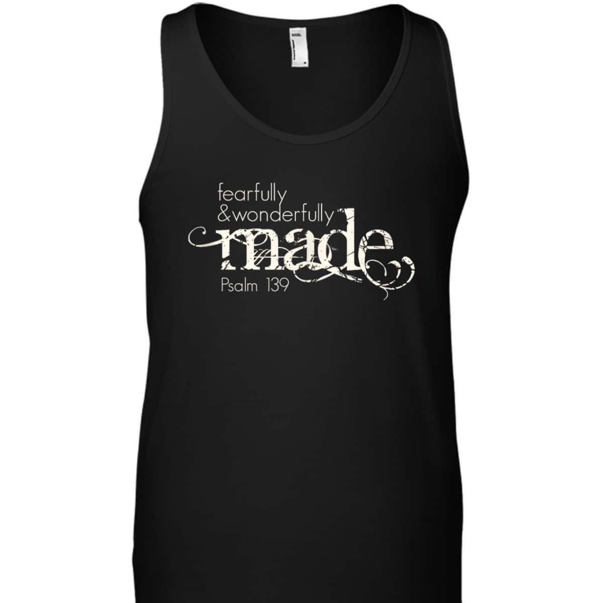 Fearfully & Wonderfully Made Psalm 139 Christian Faith Bible T-Shirt Fearfully & Wonderfully Made Psalm 139 Christian Faith Bible T-Shirt