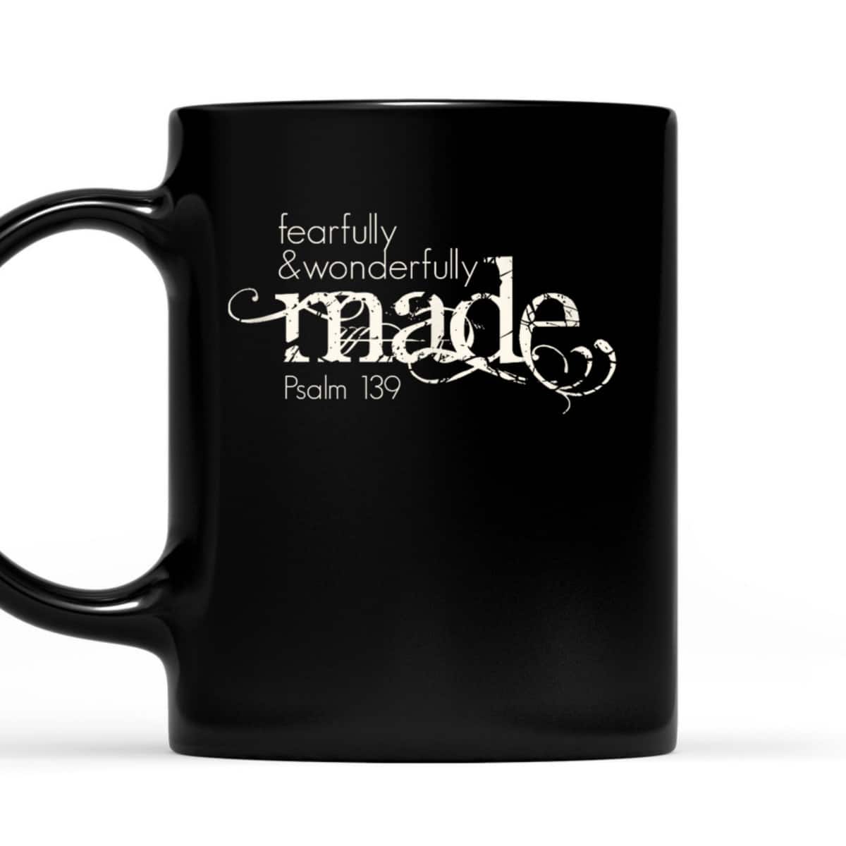 Fearfully & Wonderfully Made Psalm 139 Christian Faith Bible T-Shirt