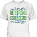 Christian Bible Verse Joshua 19 Flower Butterfly T-Shirt Christian Bible Verse Joshua 19 Flower Butterfly T-Shirt