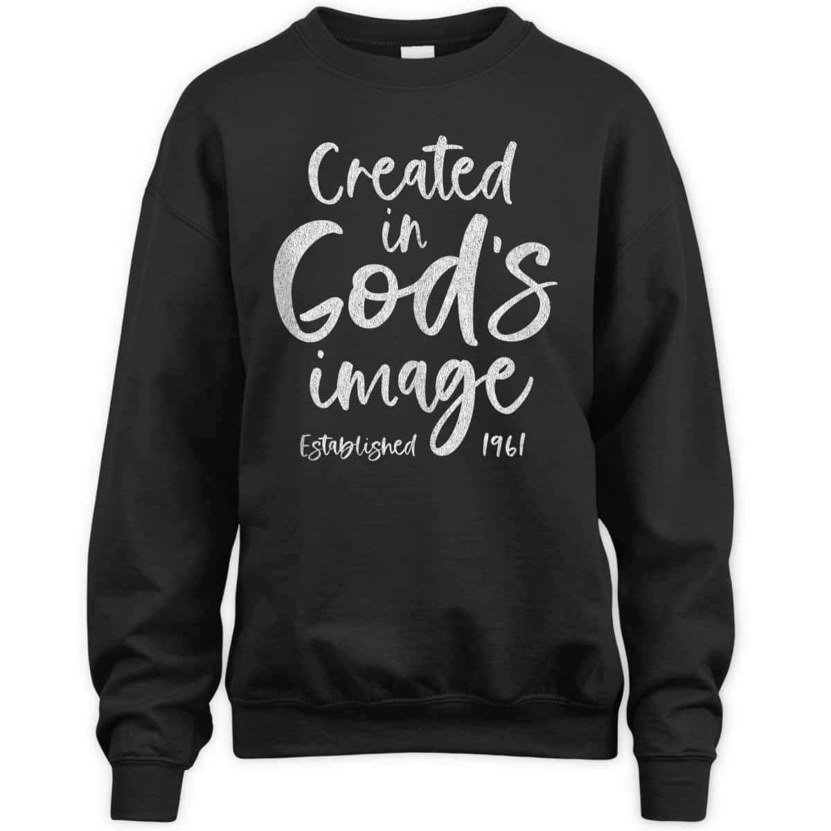 62 Year Old Christian Jesus 1961 62nd Birthday Created In God's Image T-Shirt 62 Year Old Christian Jesus 1961 62nd Birthday Created In God's Image T-Shirt