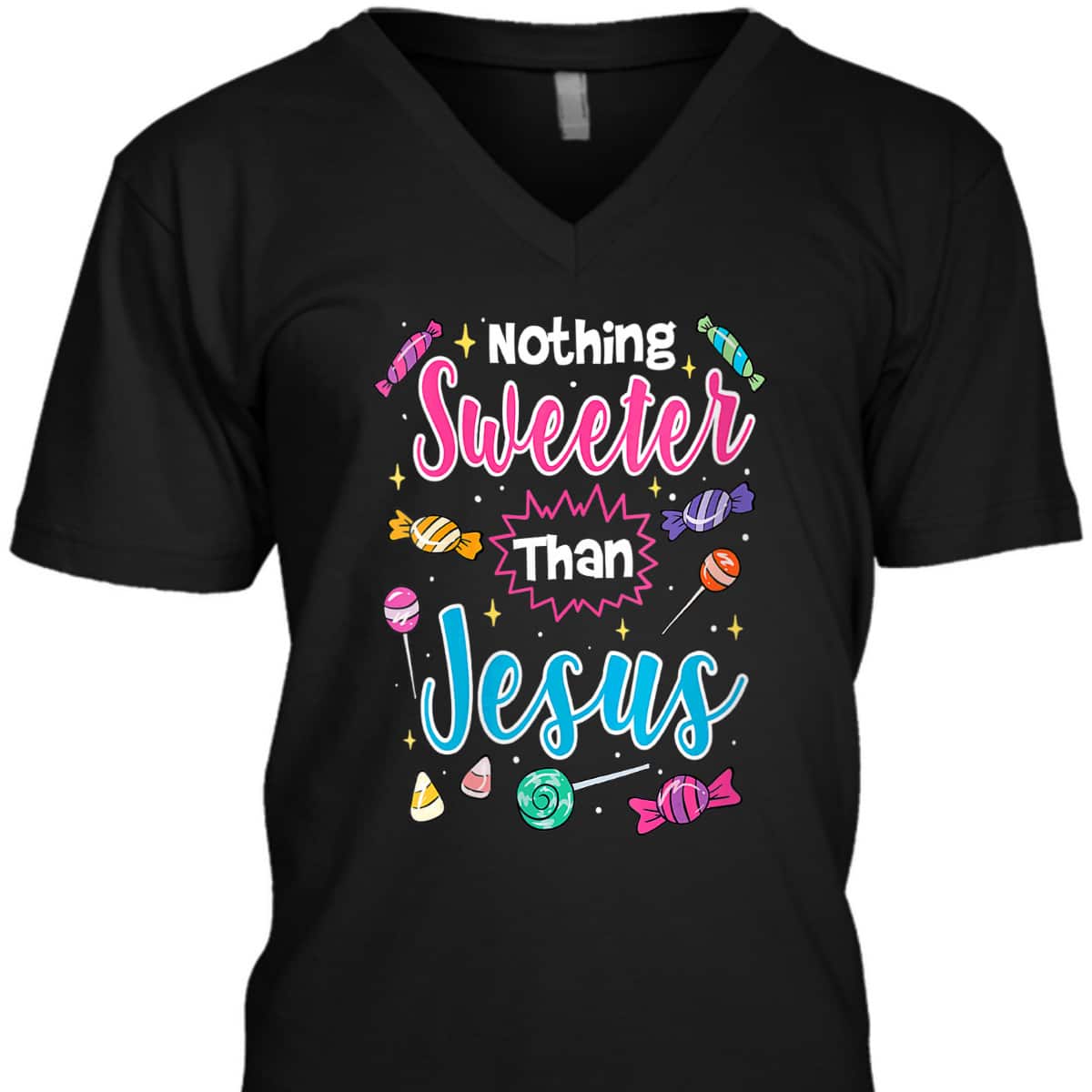 Cute Nothing Sweeter Than Jesus Christian Faith Candy God Halloween T-Shirt Cute Nothing Sweeter Than Jesus Christian Faith Candy God Halloween T-Shirt