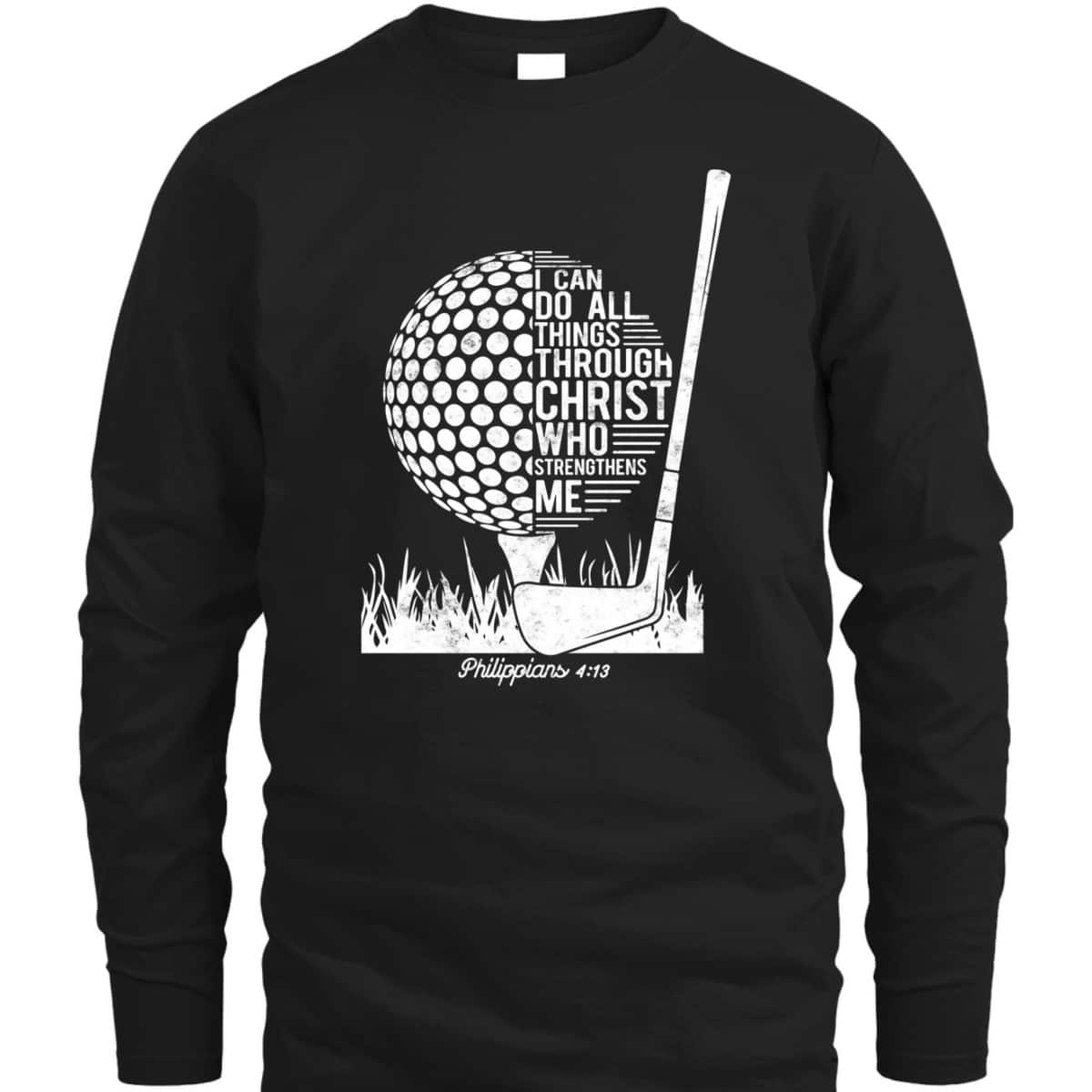 Christian Golf Player I Can Do All Things Philippians 4:13 T-Shirt